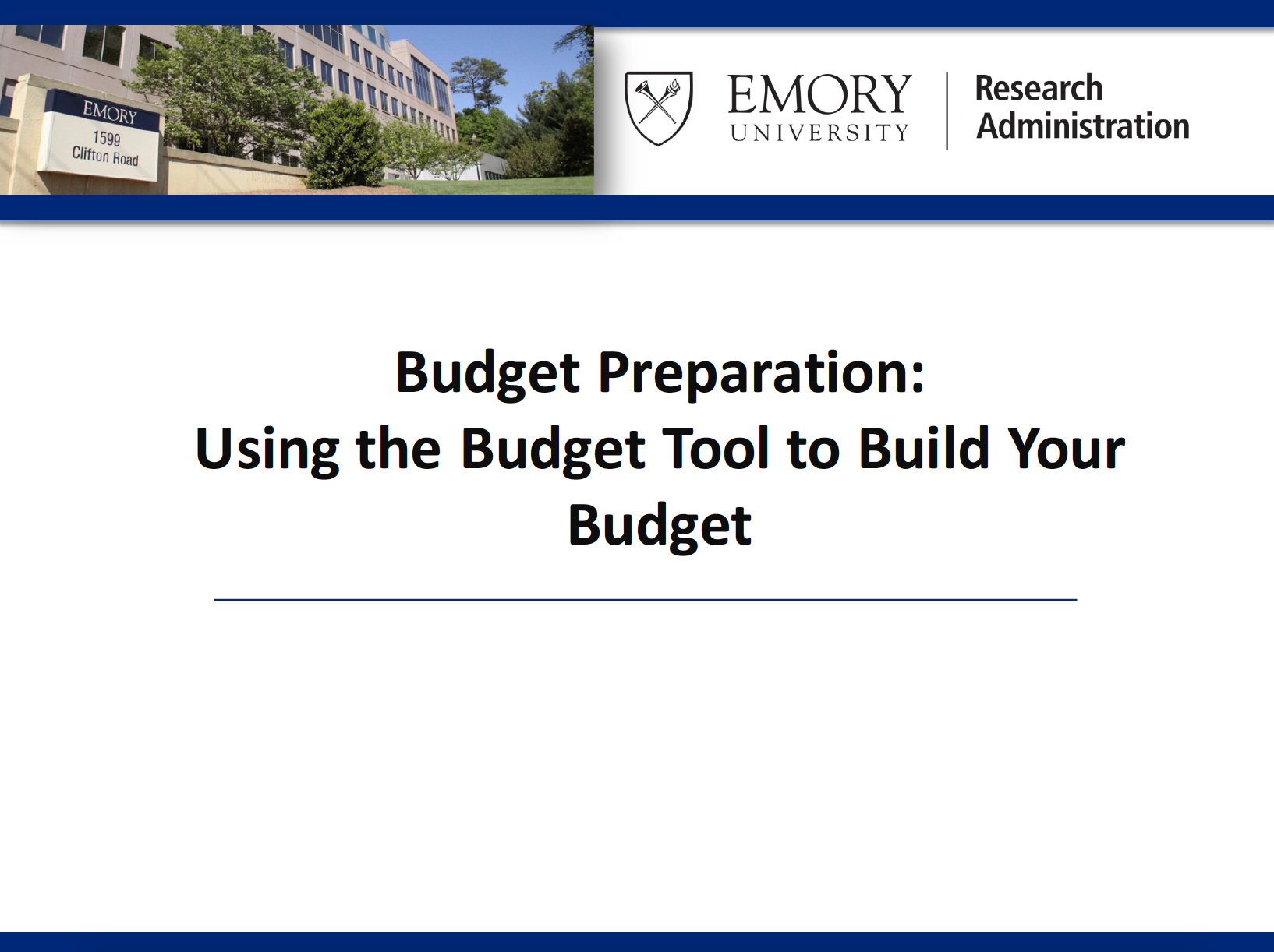 Budget Preparation: Using the budget tool to  build your budget